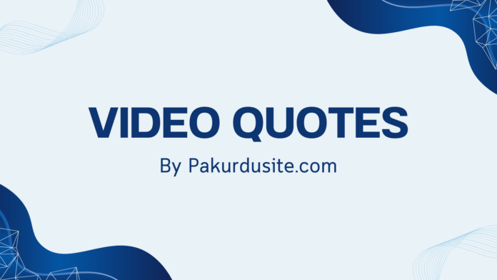 beautiful quotes in video format